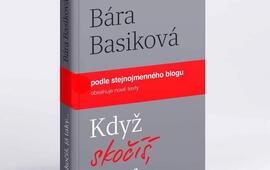 Nová kniha Bára Basiková, Když skočím, já taky, Albatros Media. Magazín KULT* Brno